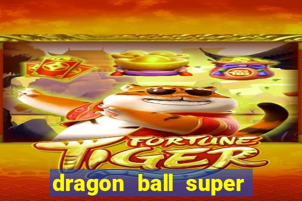 dragon ball super dublado crunchyroll